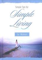 Simple Tips for Simple Living for Women