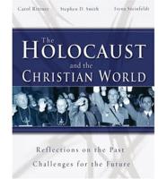 The Holocaust And The Christian World