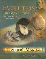 Evolution: The Grand Experiment