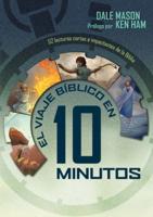 10 Minute Bible Journey (Spanish)