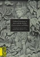 Cultural Heritage in Asia and the Pacific, Conservation and Policy