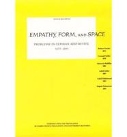 Empathy, Form, and Space