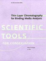Thin-Layer Chromatography for Binding Media Analysis