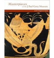 Masterpieces of the J. Paul Getty Museum Antiquities