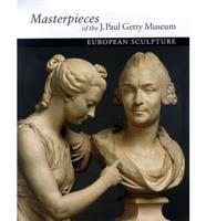 Masterpieces of the J. Paul Getty Museum. European Sculpture