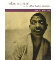 Masterpieces of the J. Paul Getty Museum. Photographs