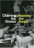 Claiming the Stones/naming the Bones