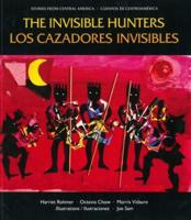 The Invisible Hunters / Los Cazadores Invisibles