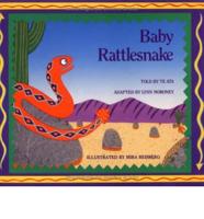 Baby Rattlesnake/Viborita De Cascabel