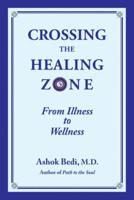 Crossing the Healing Zone