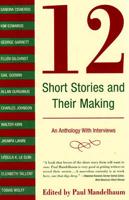 12 Short Stories and Their Making