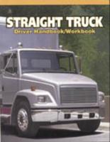 Straight Truck Driver Handbook/Workbook