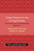 Career Patterns in the Ching Dynasty