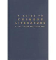 A Guide to Chinese Literature