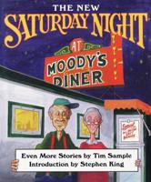 The New Saturday Night at Moody's Diner