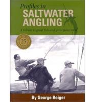 Profiles in Saltwater Angling