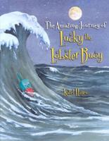 The Amazing Journey of Lucky the Lobster Buoy