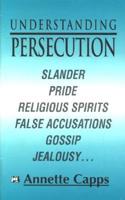 Understanding Persecution