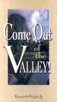 Come Out of the Valley