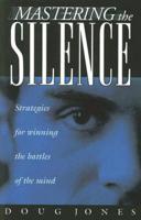 Mastering the Silence
