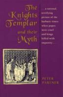 The Knights Templar & Their Myth