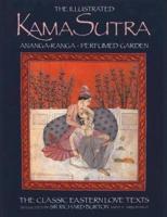 The Illustrated Kama-Sutra Ananga-Ranga Perfumed Garden