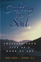 Crafting the Soul