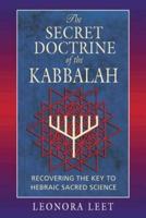 The Secret Doctrine of the Kabbalah