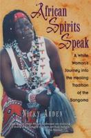 African Spirits Speak