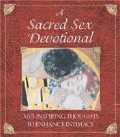 A Sacred Sex Devotional
