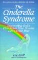 The Cinderella Syndrome