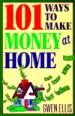 101 Ways to Make Money at Home
