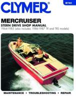Clymer Mercruiser Stern Drive Shop Manual, 1964-1985 (Also Includes 1986-1987 TR and TRS Models)