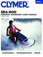 Clymer Sea-Doo Water Vehicles Shop Manual, 1988-1996