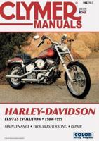 Clymer Harley-Davidson FX/FL Softail Big-Twin Evolution, 1984-1999