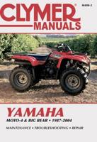 Clymer Yamaha Moto-4 & Big Bear, 1987-2004