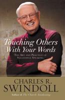 Touching Others With Your Words