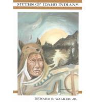 Myths of Idaho Indians