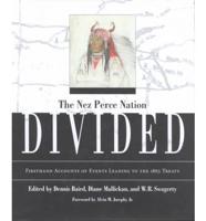 The Nez Perce Nation Divided