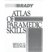 Atlas of Paramedic Skills