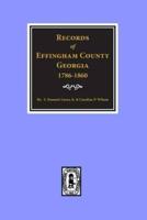 Records of Effingham County, Georgia