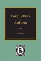 Early Settlers of Alabama