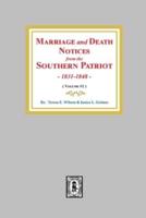 Marriage and Death Notices from the Southern Patriot, 1831-1848. (Volume #2)