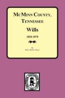 McMinn County, Tennessee Wills & Estate Records 1820-1870