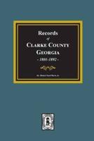 Records of Clarke County, Georgia, 1801-1892