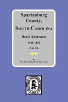 Spartanburg District Conveyance Book AA 1848-1850 & Conveyance Book BB 1850-1852