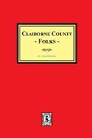 Claiborne County Folks
