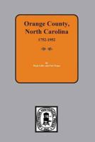 Orange County, North Carolina 1752-1952
