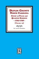 Duplin County, North Carolina Court of Pleas and Quarter Sessions