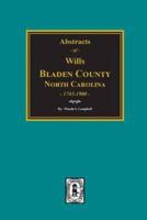 Bladen County, North Carolina Wills, 1734-1900.